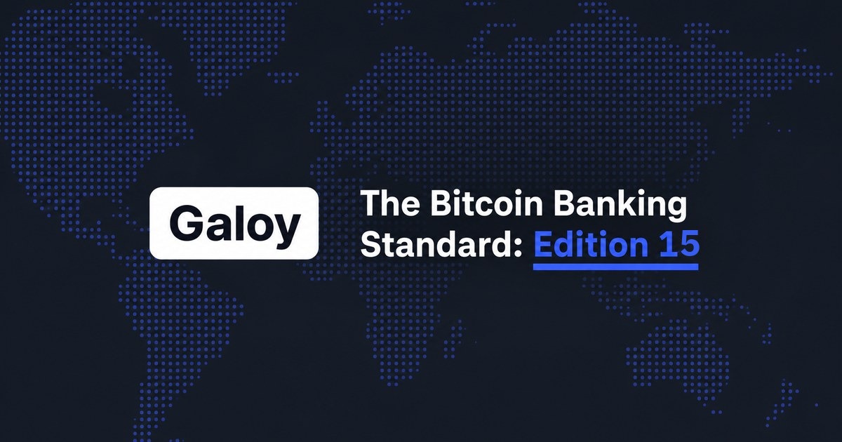 The Bitcoin Banking Standard – Edition 15